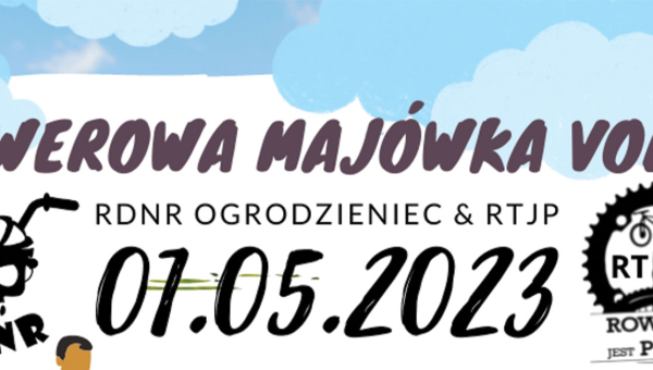Rowerowa Majówka RDNR & RTJP - opis