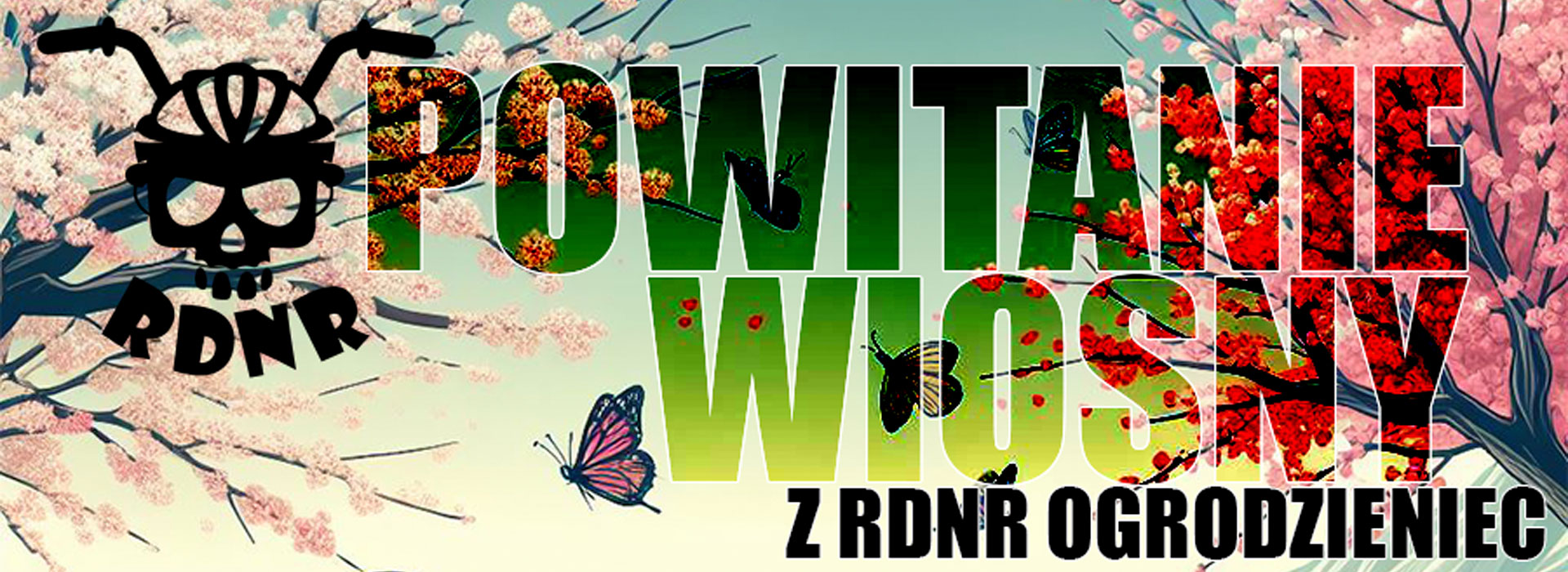 Powitanie wiosny - rozpoczęcie sezonu 2024