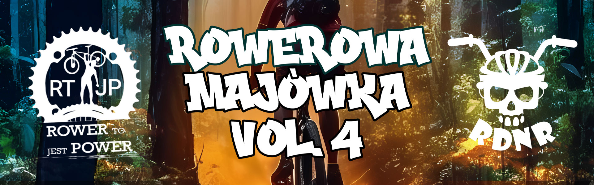 Rowerowa Majówka RDNR & RTJP vol. 4